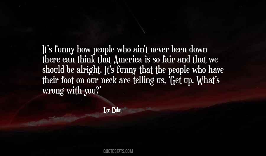 Quotes About Been Down #1816430