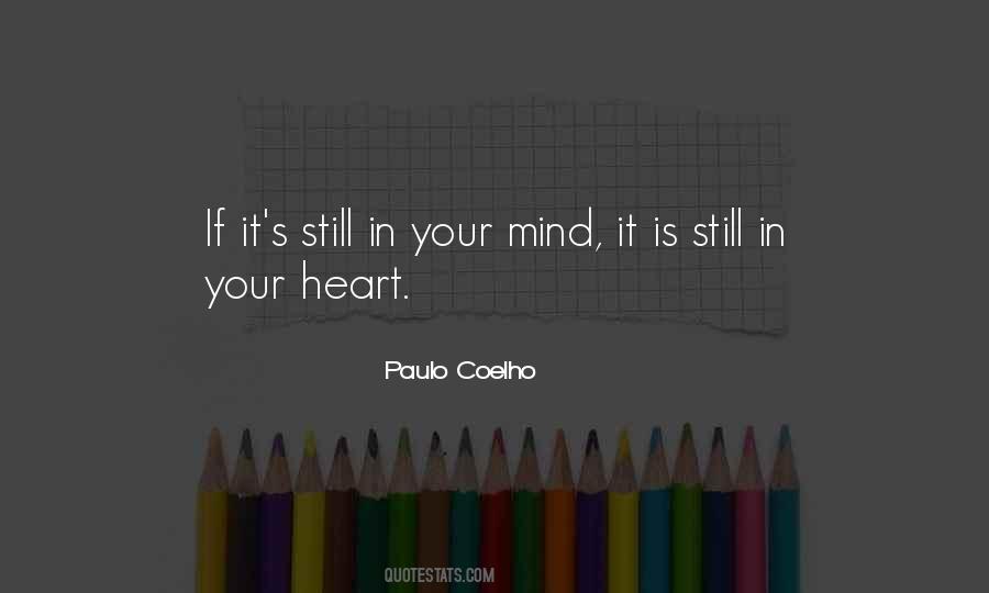 Still Your Mind Quotes #590072