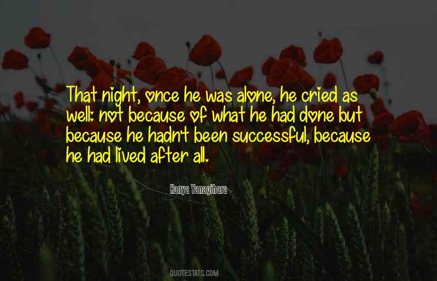 Quotes About Been Successful #980079