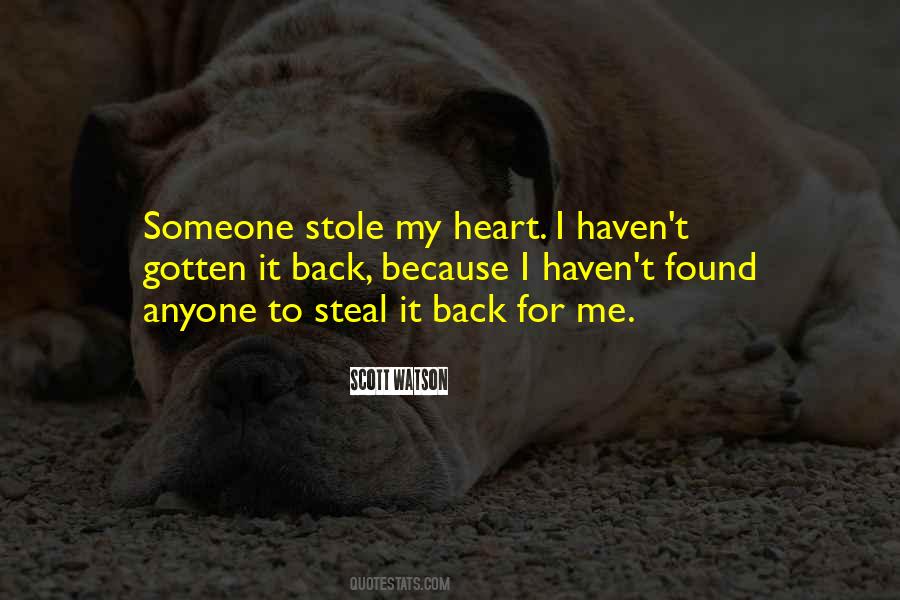 Stole His Heart Quotes #1016953