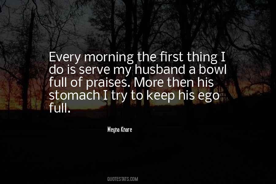 Stomach Full Quotes #1611406