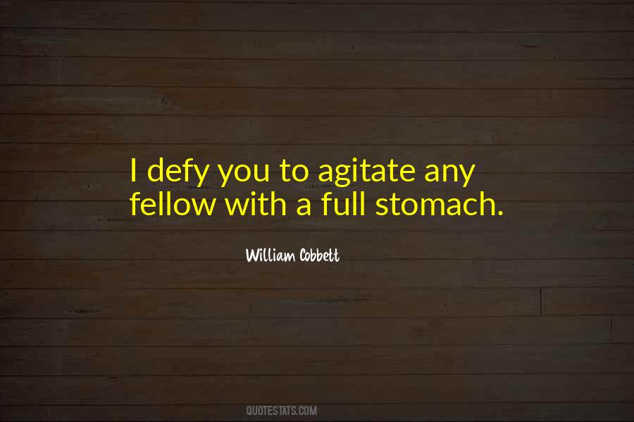 Stomach Full Quotes #82429