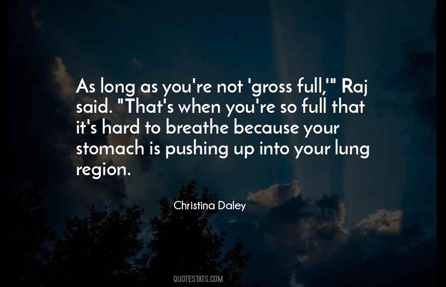 Stomach Full Quotes #849202
