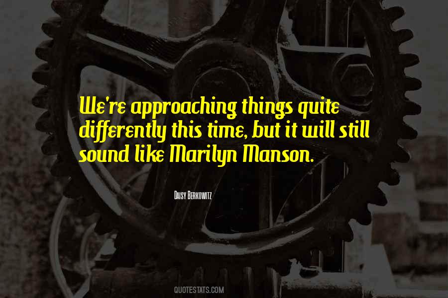 Quotes About Marilyn Manson #1558148