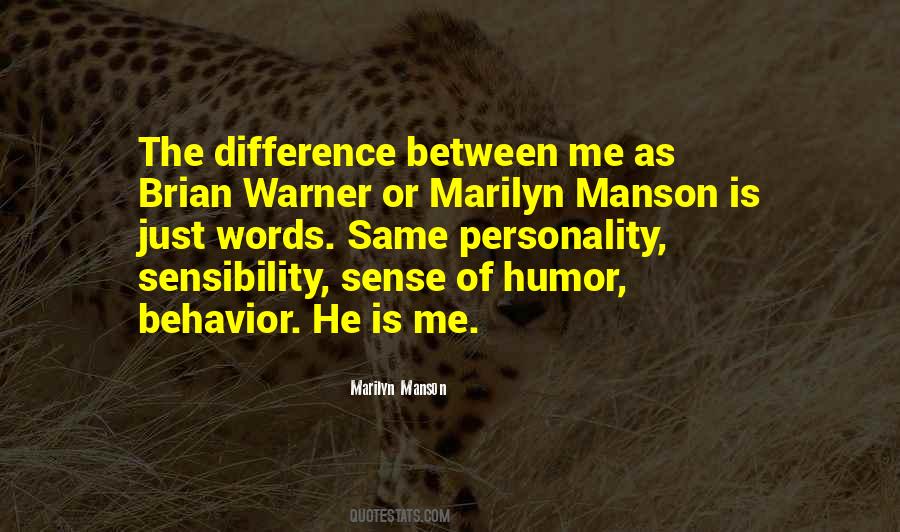 Quotes About Marilyn Manson #1863128