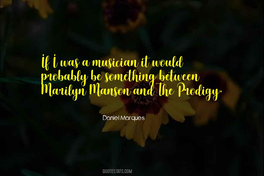 Quotes About Marilyn Manson #219680