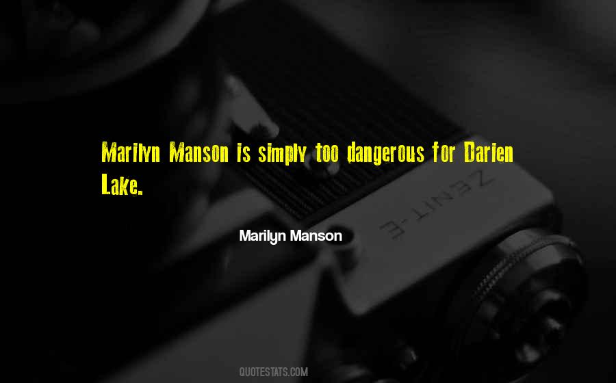 Quotes About Marilyn Manson #257742