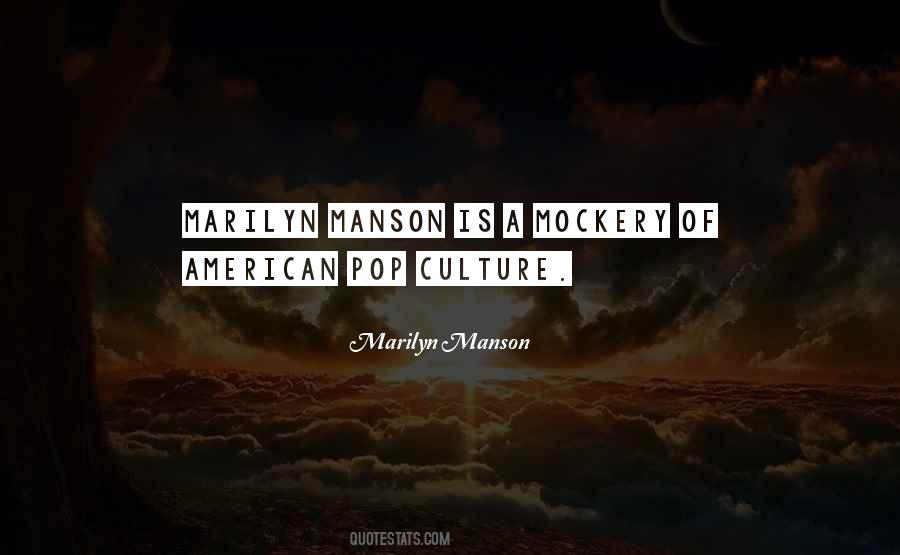 Quotes About Marilyn Manson #649155