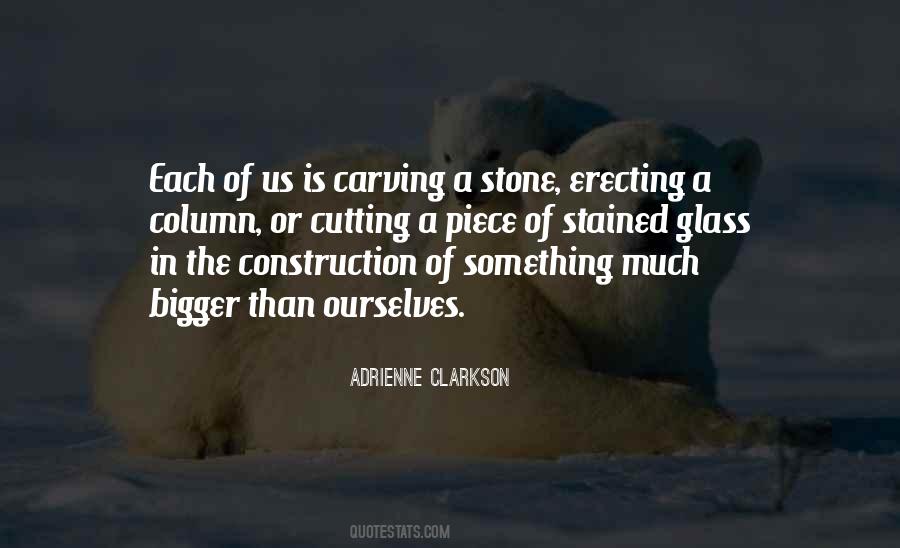Stone Carving Quotes #1559761
