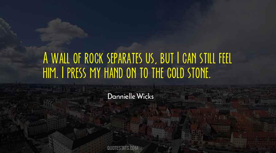 Stone Rock Quotes #1195617