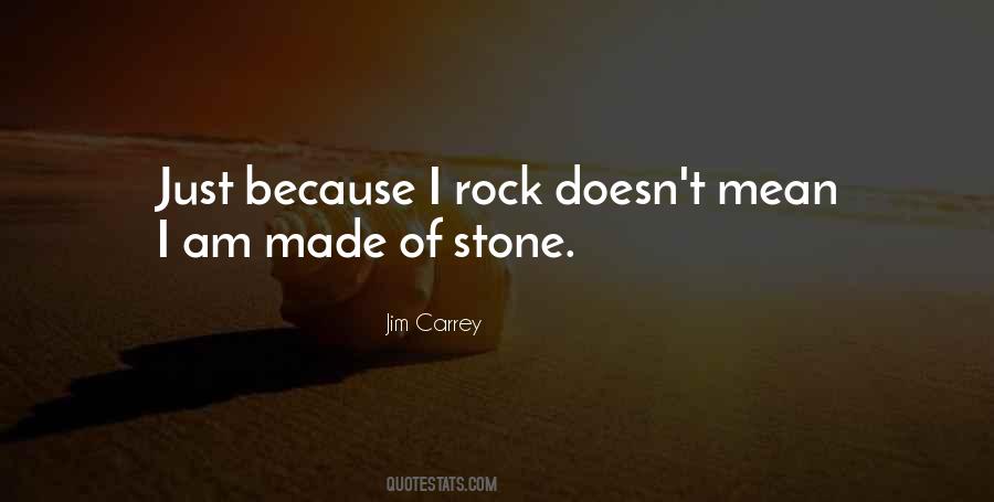 Stone Rock Quotes #1581330