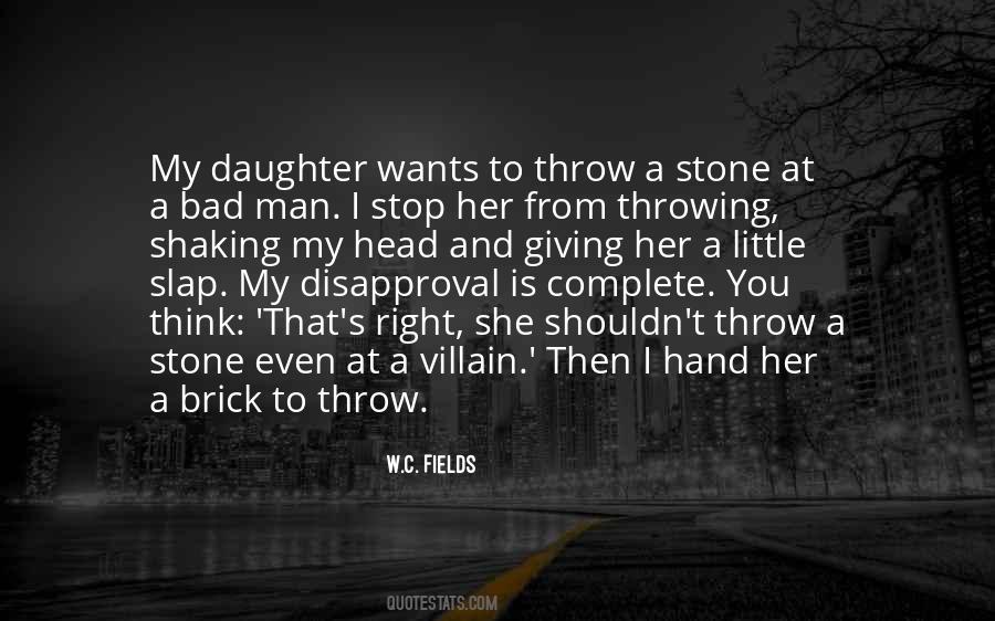 Stone Throwing Quotes #1752278