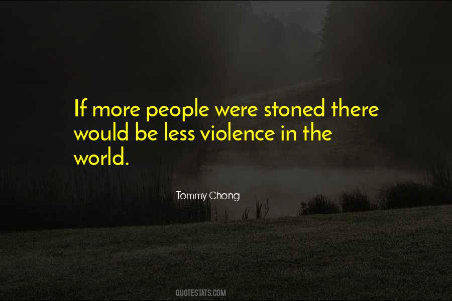 Stoned Quotes #103010