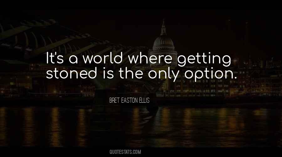 Stoned Quotes #686167