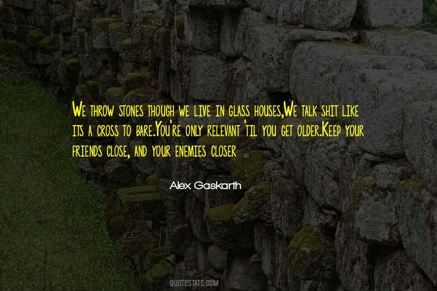 Stones Throw Quotes #1409828