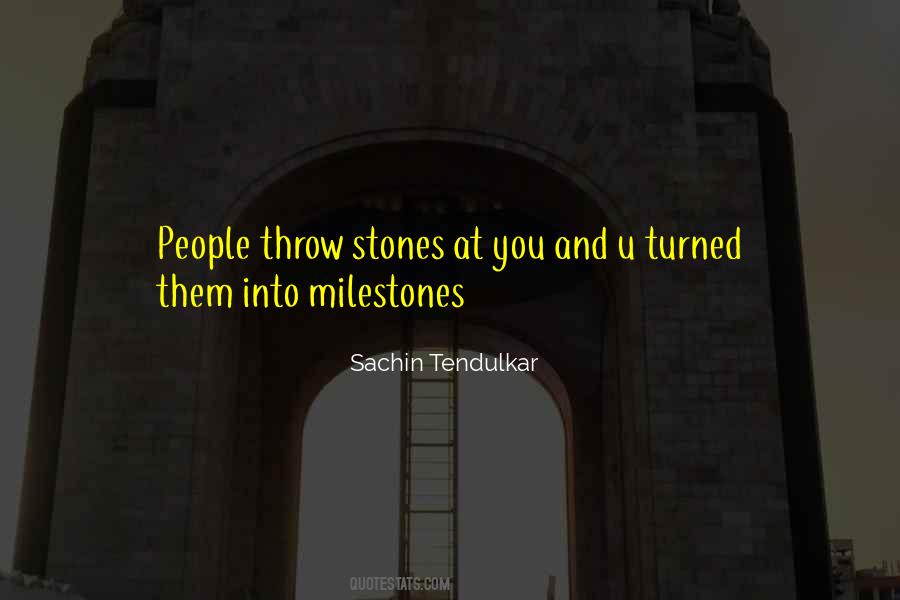 Stones Throw Quotes #1449582