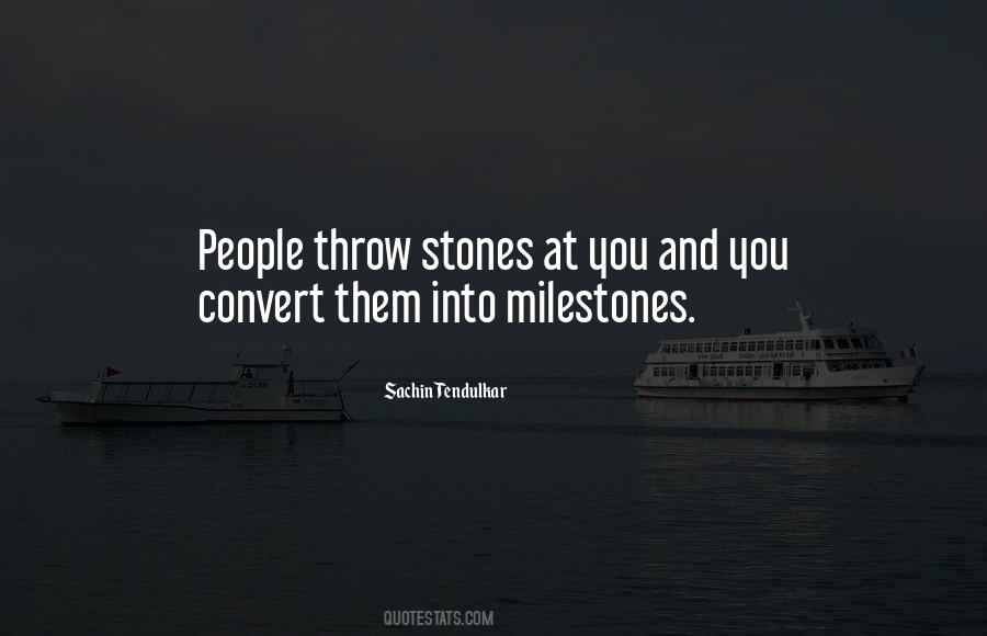 Stones Throw Quotes #220109