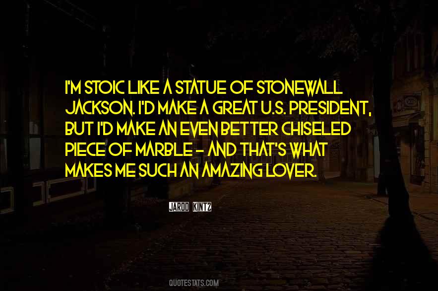 Stonewall Quotes #602566