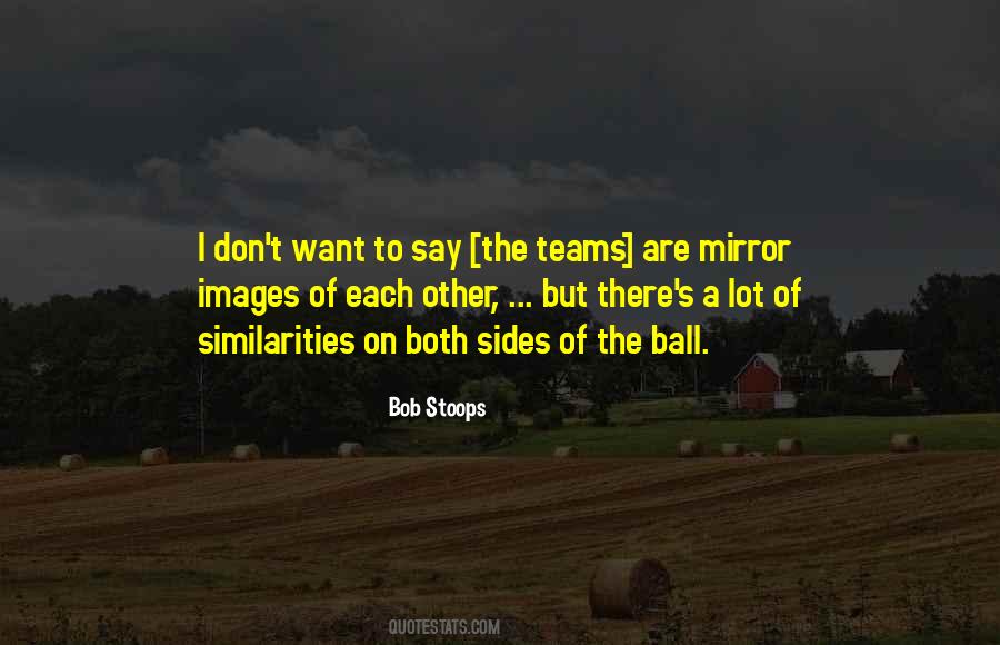 Stoops Quotes #989406