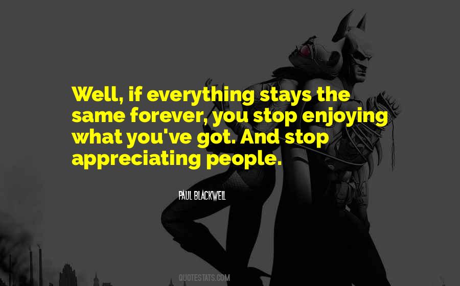 Stop And Appreciate Quotes #731770 Stop And Appreciate Quotes #731770