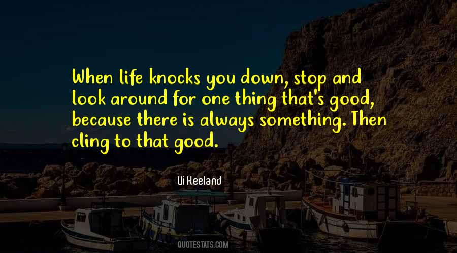 Stop And Look Around Quotes #399401