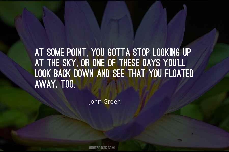 Stop And Look Back Quotes #378009 Stop And Look Back Quotes #378009