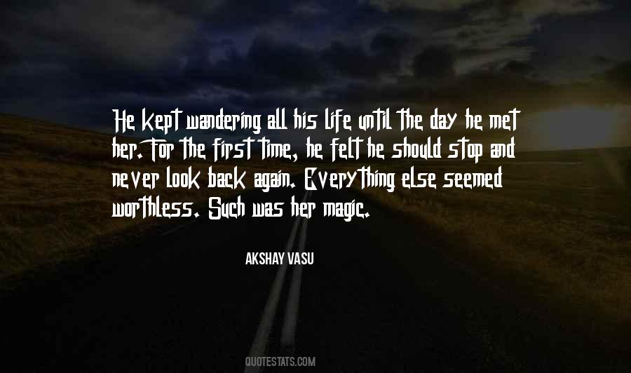 Stop And Look Back Quotes #460855