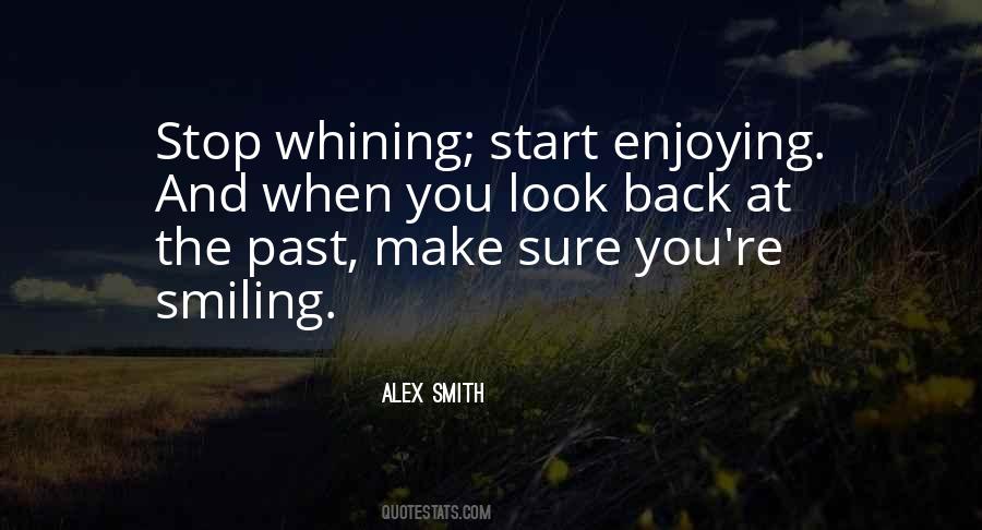 Stop And Look Back Quotes #713255
