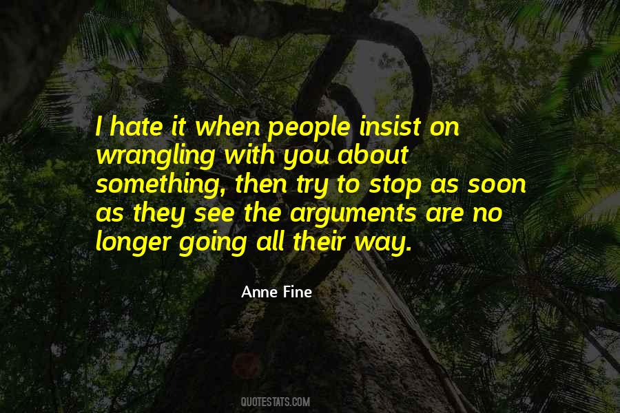 Stop Arguments Quotes #1417478