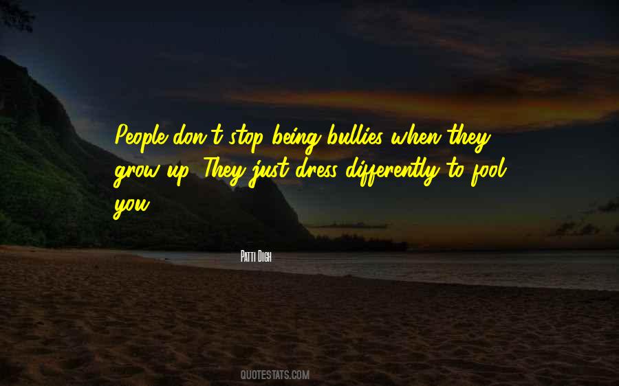 Stop Being A Fool Quotes #708111