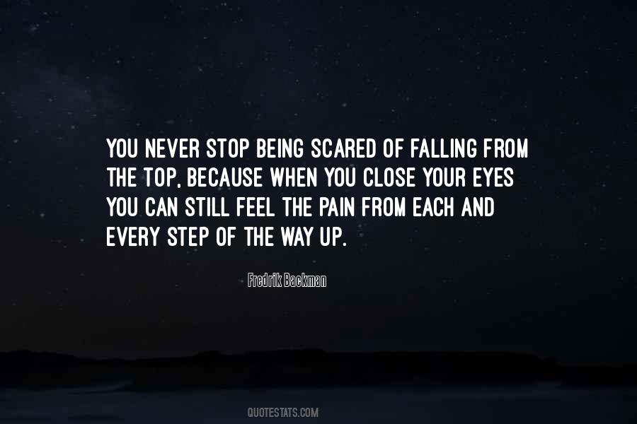 Stop Being Scared Quotes #1292810