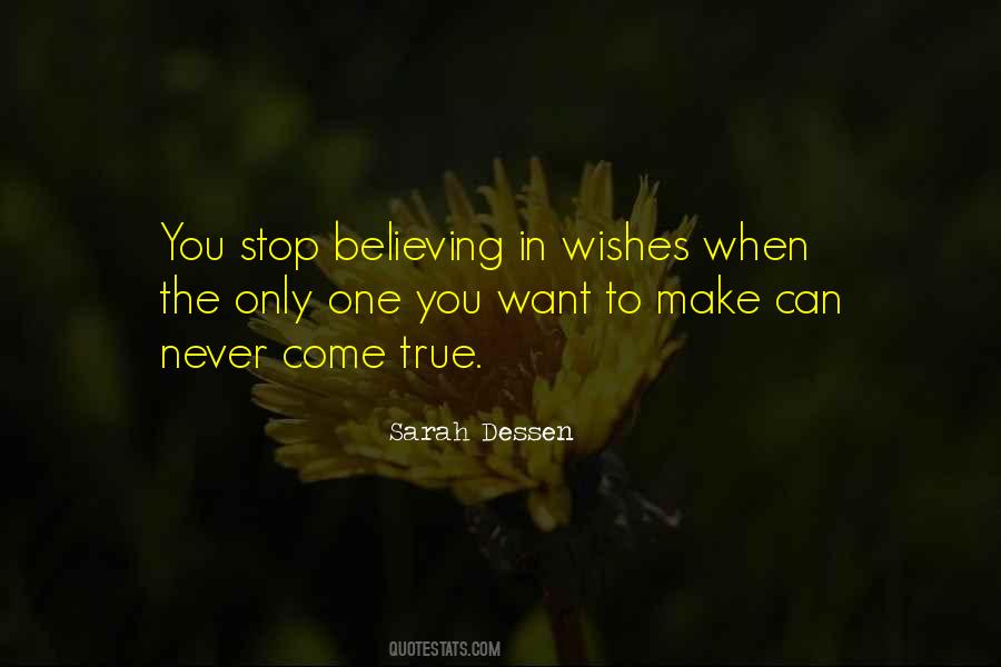 Stop Believing Quotes #1083329