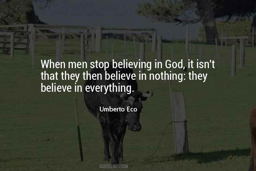 Stop Believing Quotes #1140794