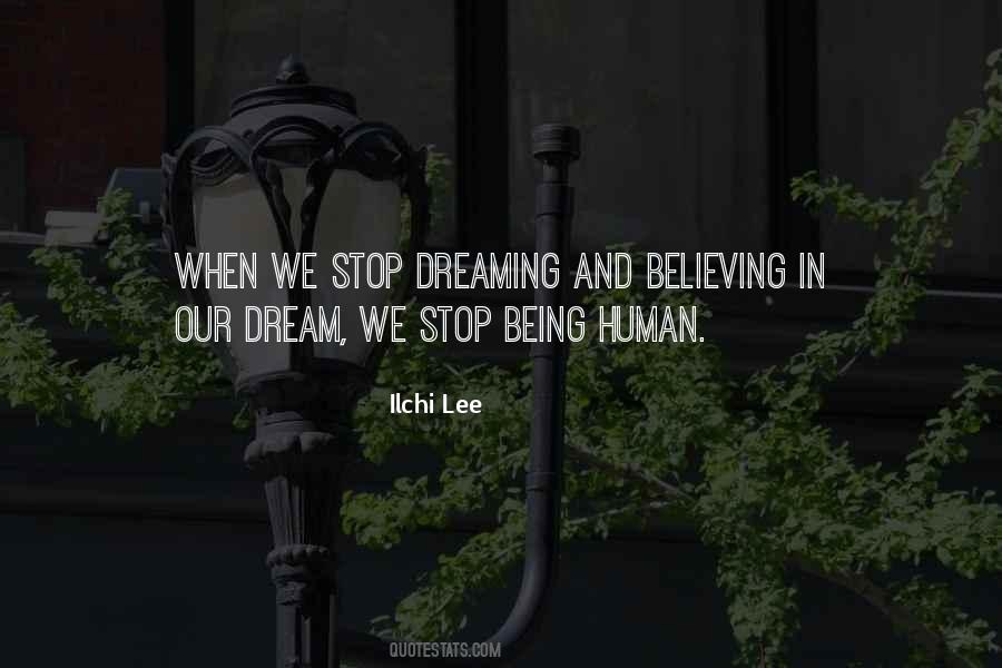 Stop Believing Quotes #562306