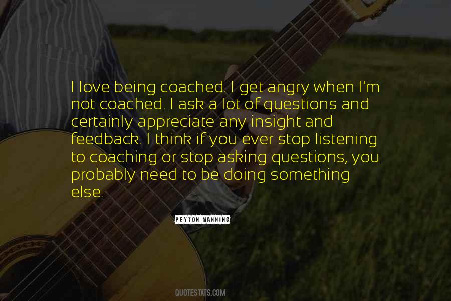 Stop Doing Something Quotes #842508