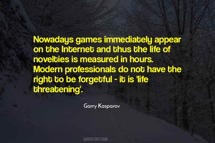 Quotes About Garry Kasparov #324016