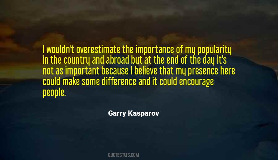 Quotes About Garry Kasparov #365518