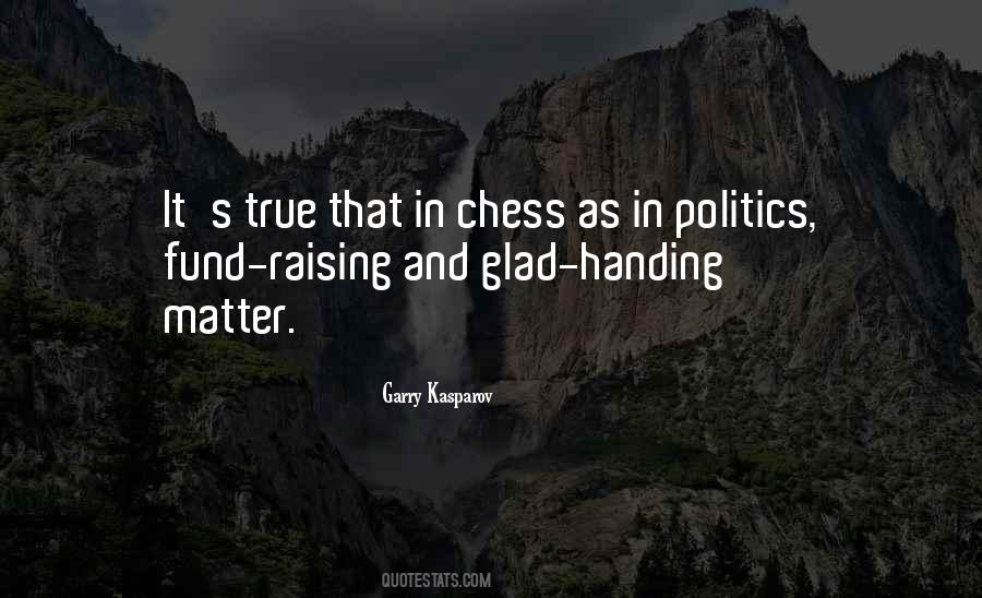 Quotes About Garry Kasparov #558731