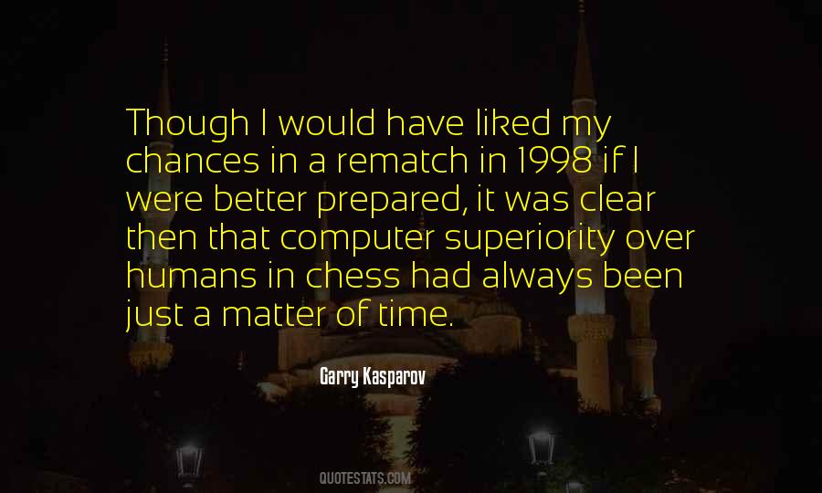 Quotes About Garry Kasparov #735958