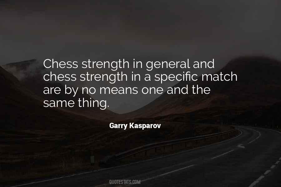 Quotes About Garry Kasparov #823689