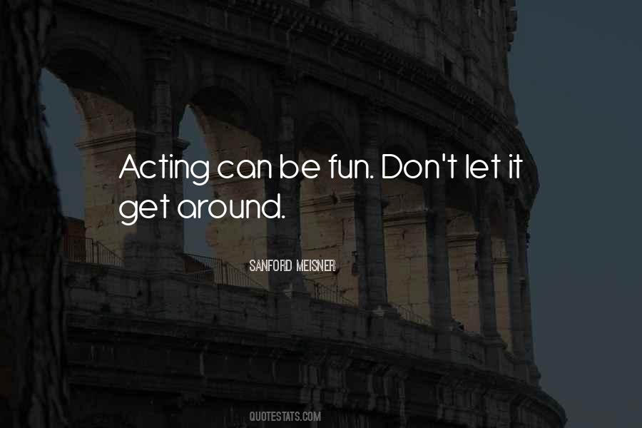 Quotes About Sanford Meisner #1638196