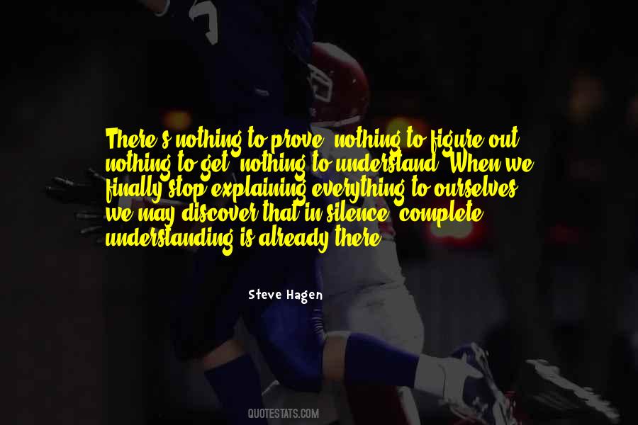 Stop Explaining Quotes #960442