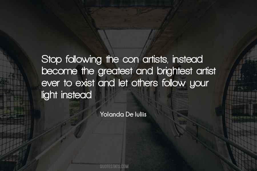 Stop Following Quotes #1651206