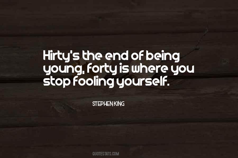 Stop Fooling Yourself Quotes #1530172