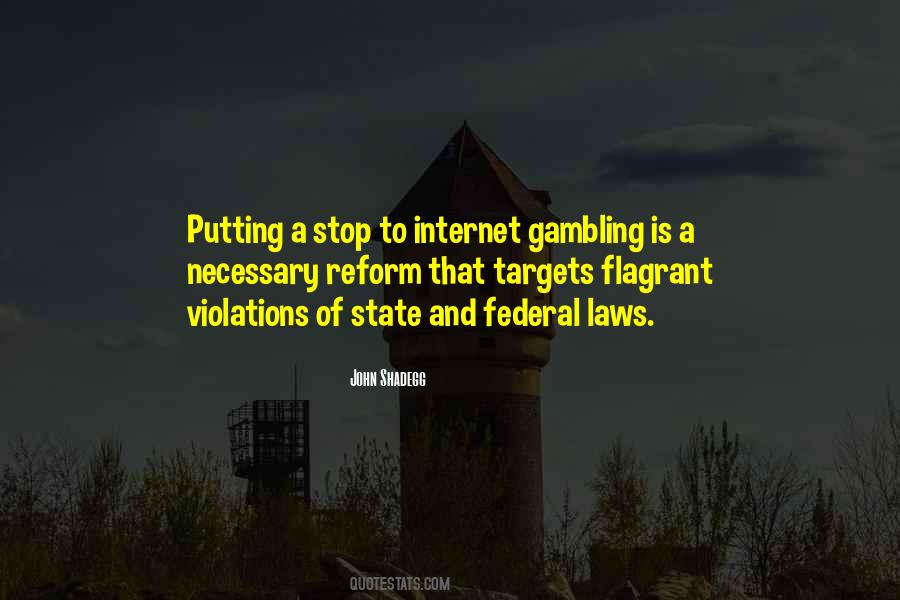 Stop Gambling Quotes #117912