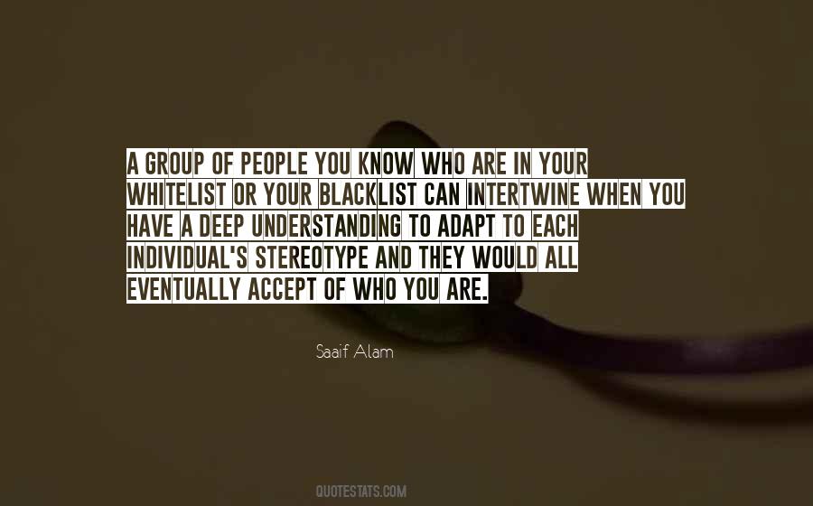 Quotes About Accept Who You Are #1072631