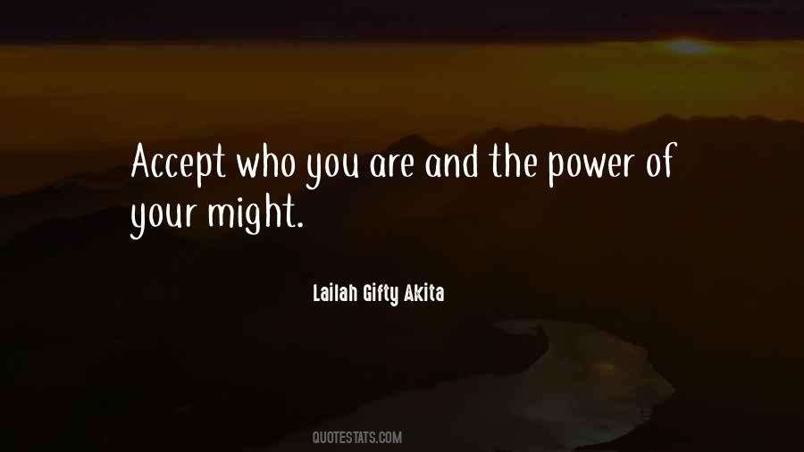 Quotes About Accept Who You Are #1772091