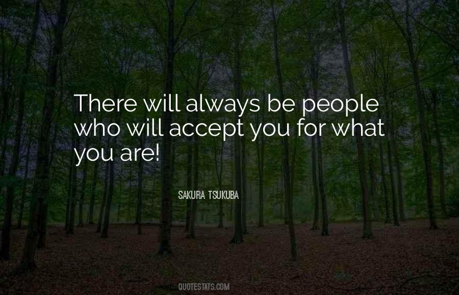 Quotes About Accept Who You Are #223255