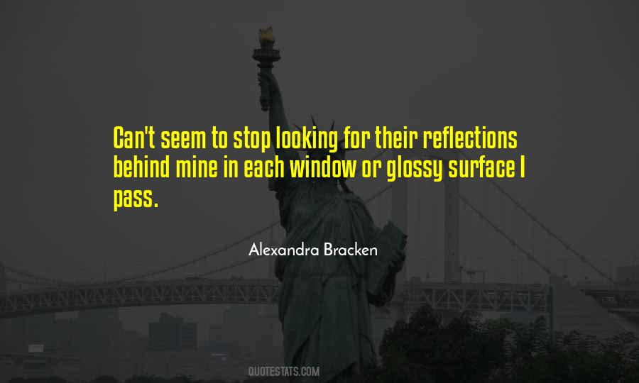 Stop Looking Behind Quotes #1528464