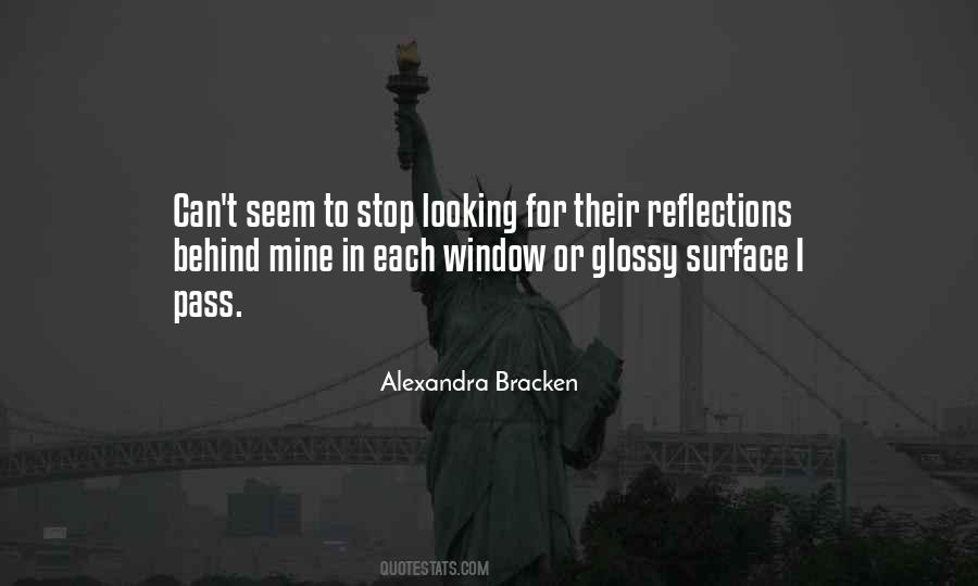 Stop Looking Behind You Quotes #1528464